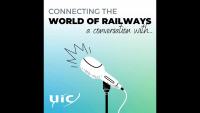 Connecting the world of Railways, a conversation with Mr François Davenne, UIC Director General (14/10/2021)